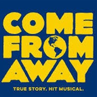 Come From Away - Circa '21 Dinner Playhouse