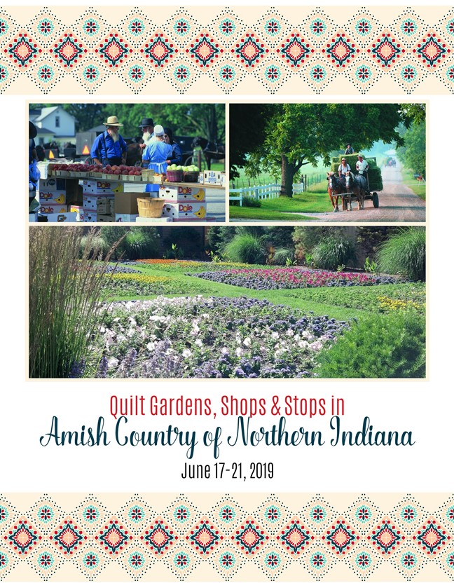 Quilt Gardens, Shops & Stops in Amish Country of Northern Indiana